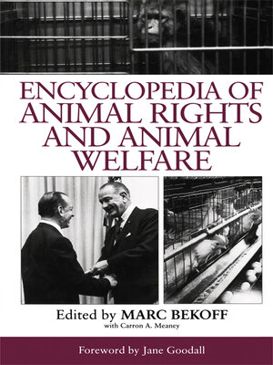 cover image of Encyclopedia of Animal Rights and Animal Welfare